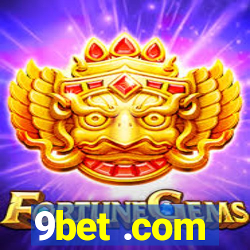 9bet .com